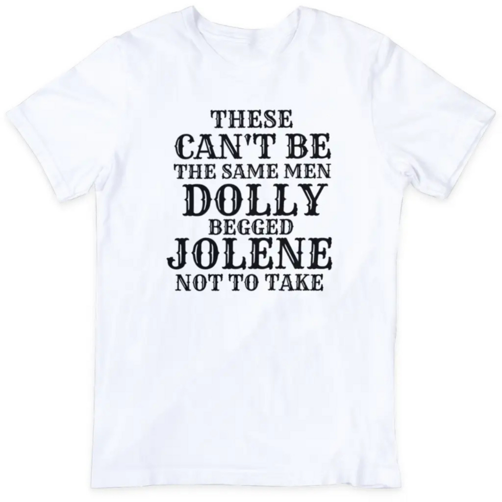 These Can't Be The Same Men Dolly Tee