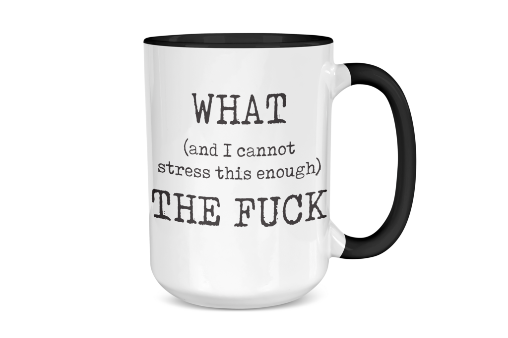 What the Fuck Mug