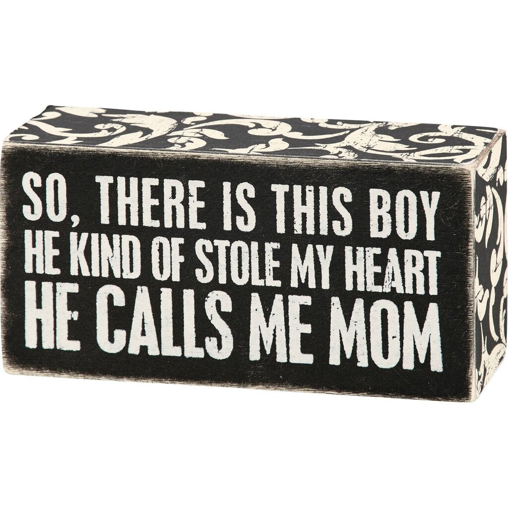Calls Me Mom Box Sign