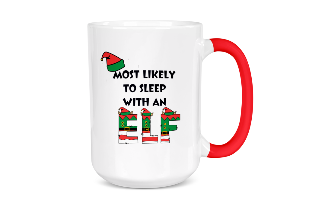Most Likely to Sleep with an Elf Holiday Mug