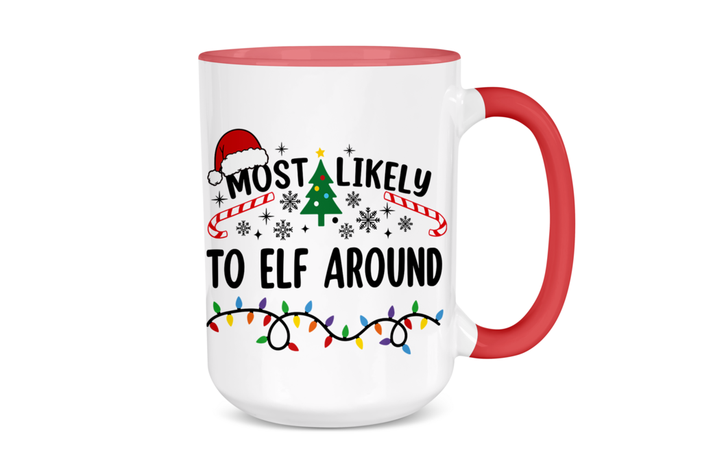 Most Likely to Elf Around Holiday Mug