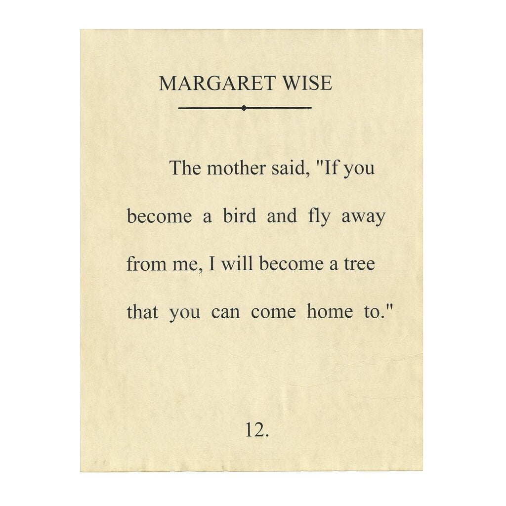 Margaret Wise Quote Print